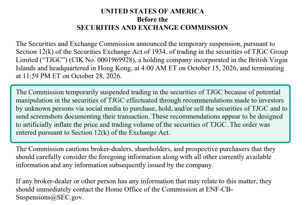 SEC 对 TJGC 的停牌令原文截图,高亮段落写明:停牌原因是不明人士通过社交媒体推荐投资者买入、持有或卖出 TJGC,并要求发送交易截图,这些推荐看起来意在人为抬高价格和成交量。