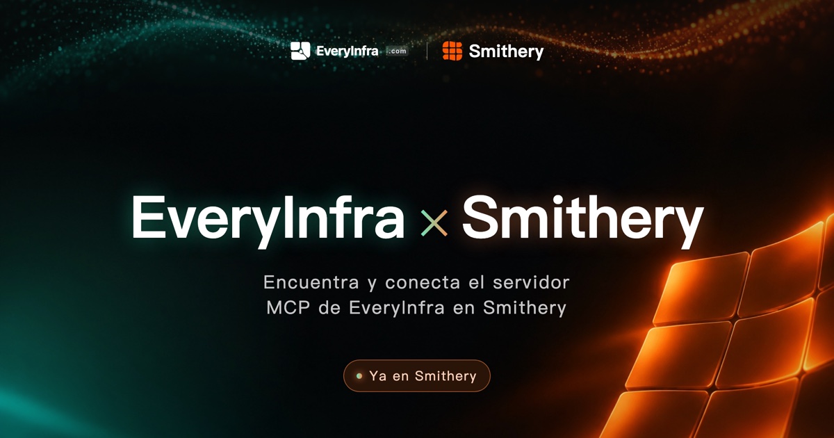 Tarjeta conjunta: EveryInfra × Smithery, Ya en Smithery